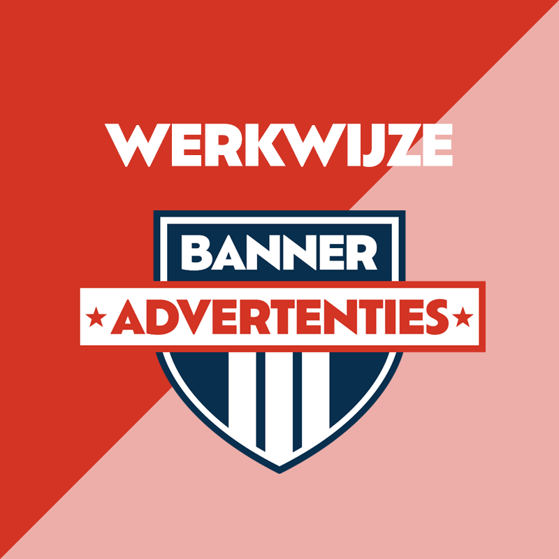 Werkwijze van banner-advertenties.nl stap voor stap. Web banner ads - Ontwerp en ontwikkeling.